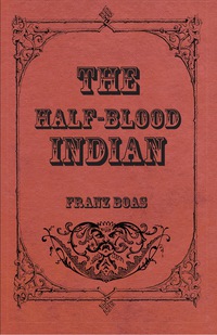 Cover image: The Half-Blood Indian 9781473308626