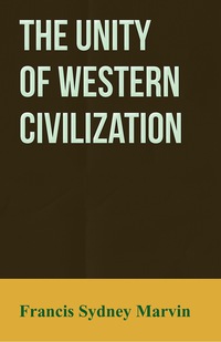 Imagen de portada: The Unity of Western Civilization 9781473310438