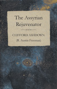 Imagen de portada: The Assyrian Rejuvenator 9781473305946