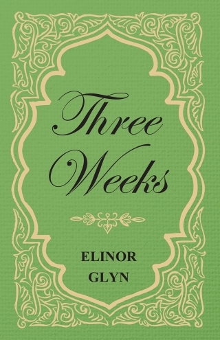 Imagen de portada: Three Weeks 9781473304659