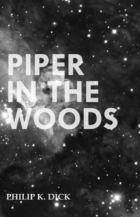 Omslagafbeelding: Piper in the Woods 9781473305618