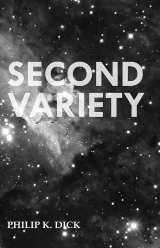 Titelbild: Second Variety 9781473305748
