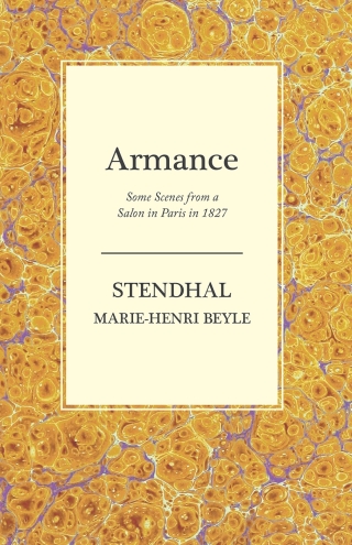 Cover image: Armance - Some Scenes from a Salon in Paris in 1827 9781473306226