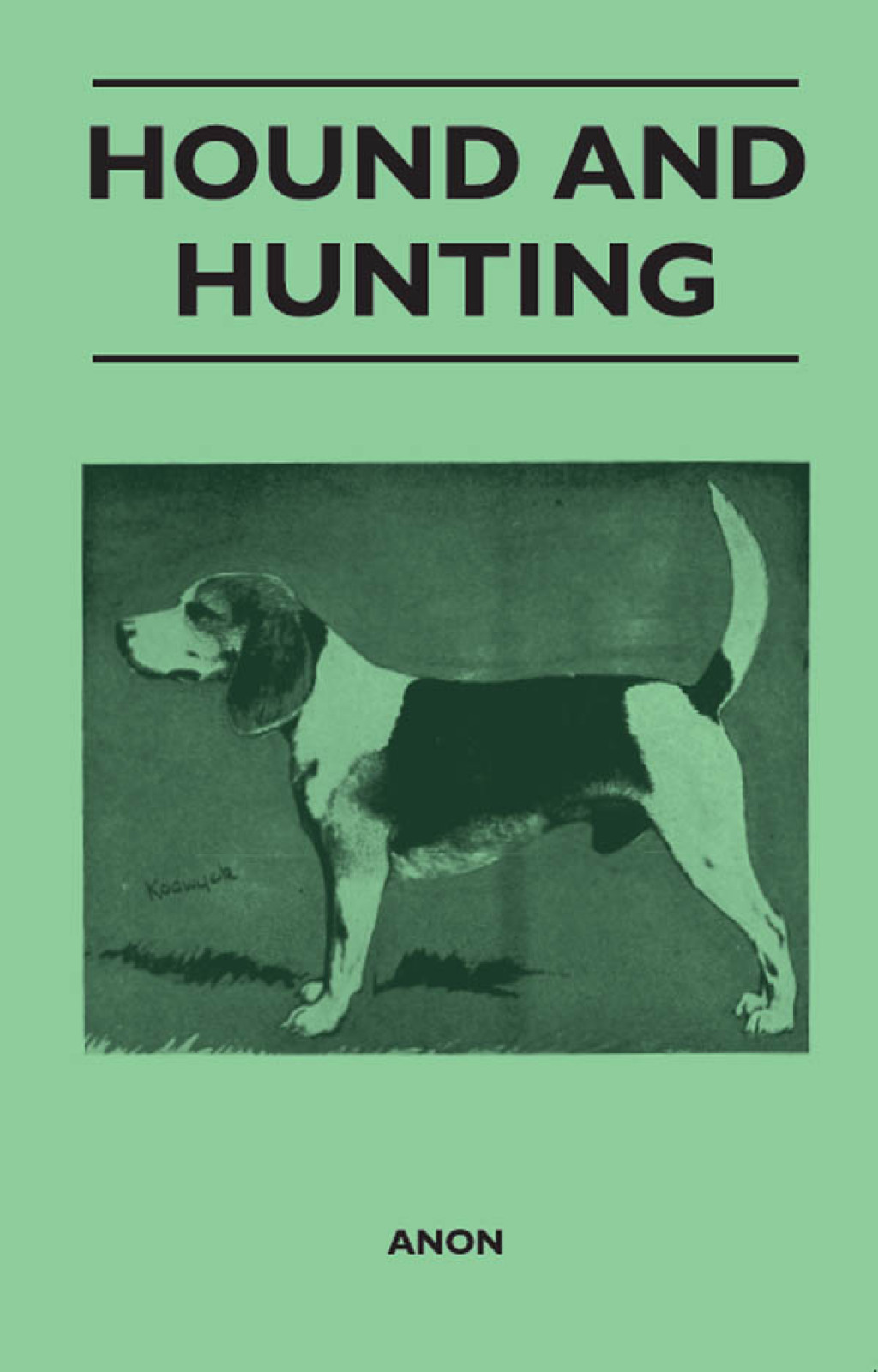 ISBN 9781447412656 product image for Hound and Hunting (eBook) | upcitemdb.com