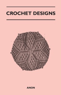 Cover image: Crochet Designs 9781447401650