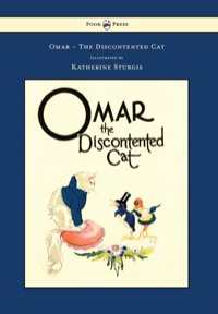 Immagine di copertina: Omar - The Discontented Cat - Illustrated by Katherine Sturgis 9781447477938