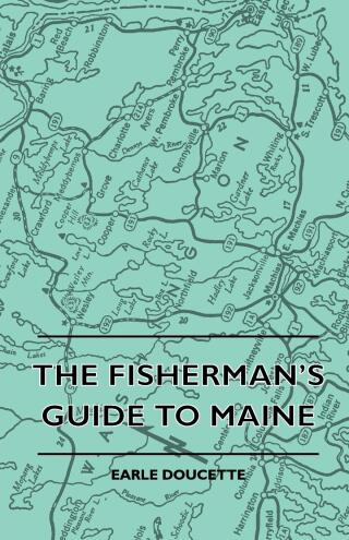 Omslagafbeelding: The Fisherman's Guide to Maine 9781445511696