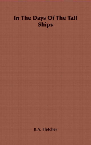 表紙画像: In the Days of the Tall Ships 9781406799316