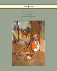 表紙画像: Grimm's Fairy Tales - Illustrated by Mabel Lucie Attwell 9781447477297
