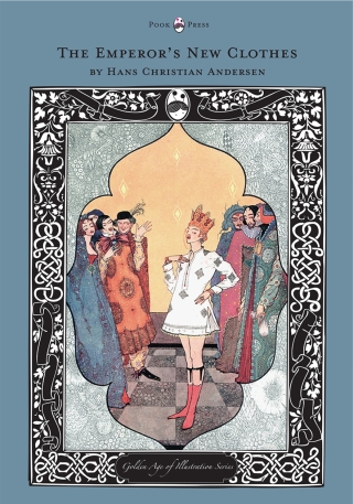 Imagen de portada: The Emperor's New Clothes - The Golden Age of Illustration Series 9781447463207