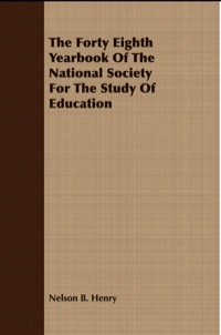 Immagine di copertina: The Forty Eighth Yearbook Of The National Society For The Study Of Education 9781406706291