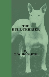 Cover image: The Bull-Terrier 9781444655476