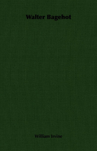 Cover image: Walter Bagehot 9781406709469