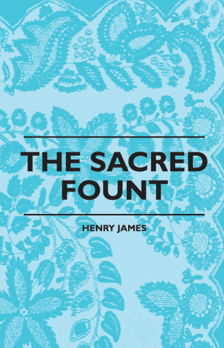 Cover image: The Sacred Fount 9781445508375