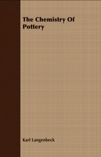 Cover image: The Chemistry Of Pottery 9781409797524