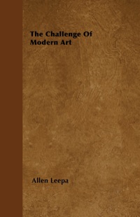 Cover image: The Challenge of Modern Art 9781443729000