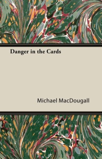 Imagen de portada: Danger in the Cards 9781447422853