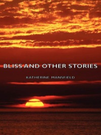 Imagen de portada: Bliss and Other Stories 9781406755312