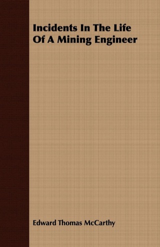 表紙画像: Incidents In The Life Of A Mining Engineer 9781408622957