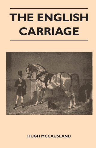 Cover image: The English Carriage 9781447412144