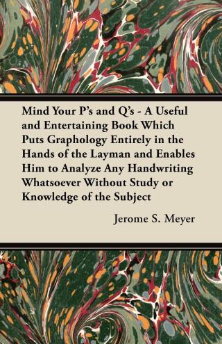 表紙画像: Mind Your P's and Q's 9781447419105
