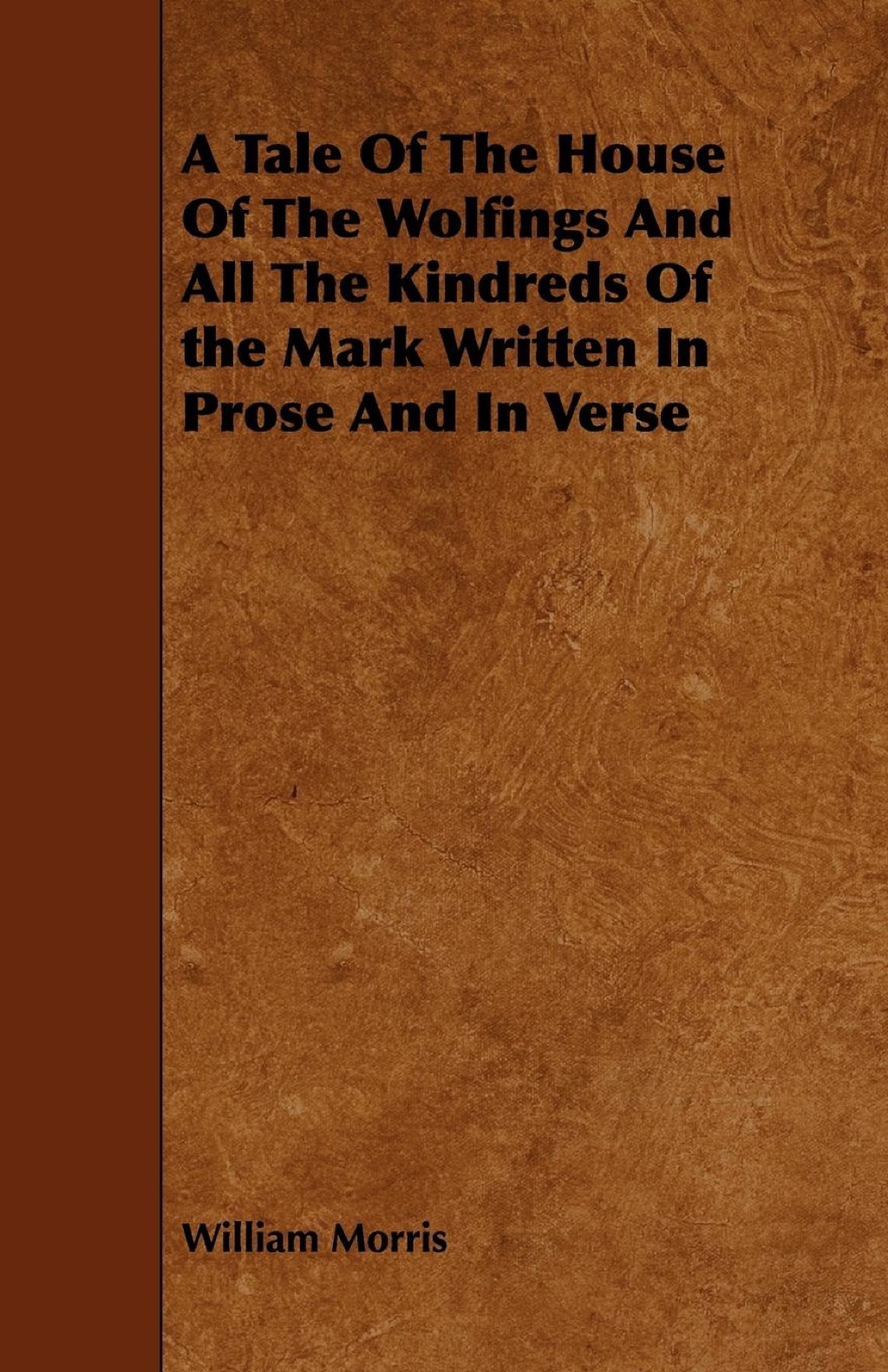 ISBN 9781444662399 product image for A Tale of the House of the Wolfings and All the Kindreds of the Mark  | upcitemdb.com