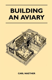 Imagen de portada: Building an Aviary 9781447410492