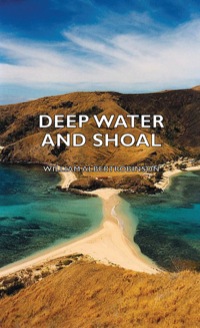 Immagine di copertina: Deep Water and Shoal 9781443734837