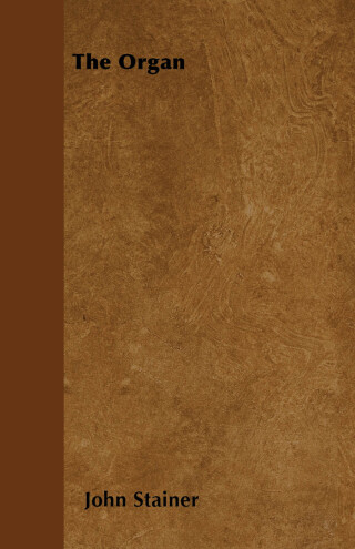 Imagen de portada: The Organ 9781445562513