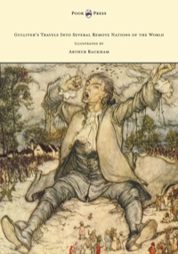 Omslagafbeelding: Gulliver's Travels Into Several Remote Nations of the World - Illustrated by Arthur Rackham 9781447478010
