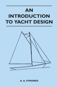 Cover image: An Introduction to Yacht Design 9781447411703