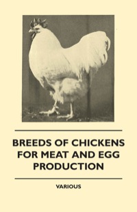 Titelbild: Breeds of Chickens for Meat and Egg Production 9781445512792