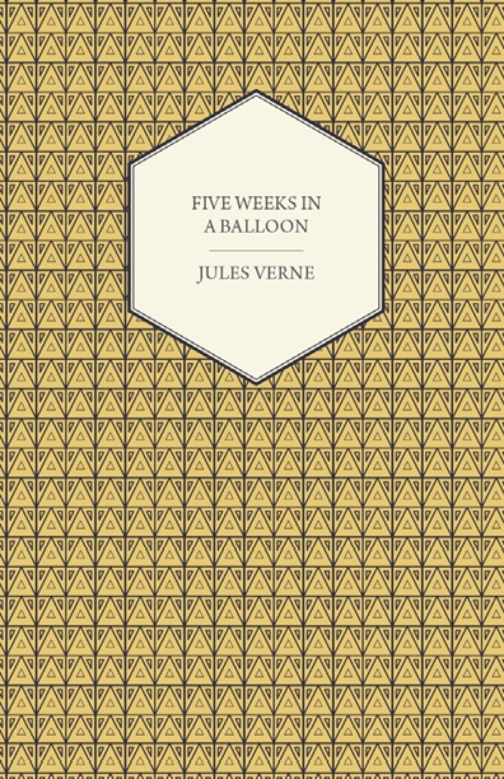 Five Weeks in a Balloon – A Voyage of Exploration and Discovery in Central Africa
