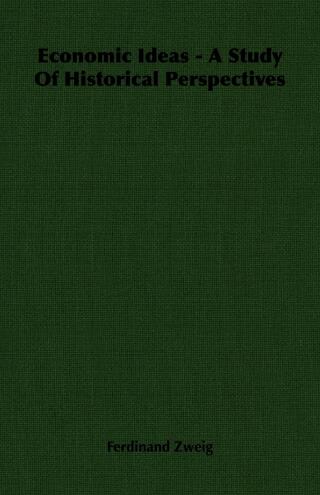 Cover image: Economic Ideas - A Study Of Historical Perspectives 9781406764345
