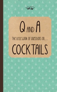 Cover image: Little Book of Questions on Cocktails 9781473311084