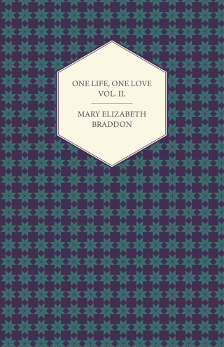 صورة الغلاف: One Life, One Love Vol. II. 9781447473749
