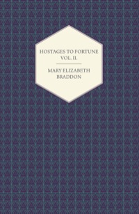 Cover image: Hostages to Fortune Vol. II. 9781447473282