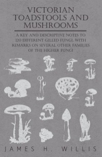 Cover image: Victorian Toadstools and Mushrooms 9781446522288