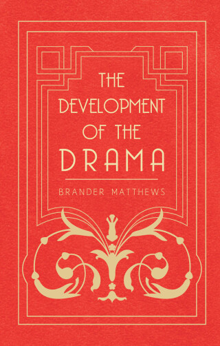 Titelbild: The Development of the Drama 9781444628388