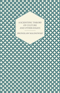 Cover image: A Scientific Theory of Culture and Other Essays 9781447455974