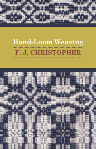 Omslagafbeelding: Hand-Loom Weaving 9781446520284