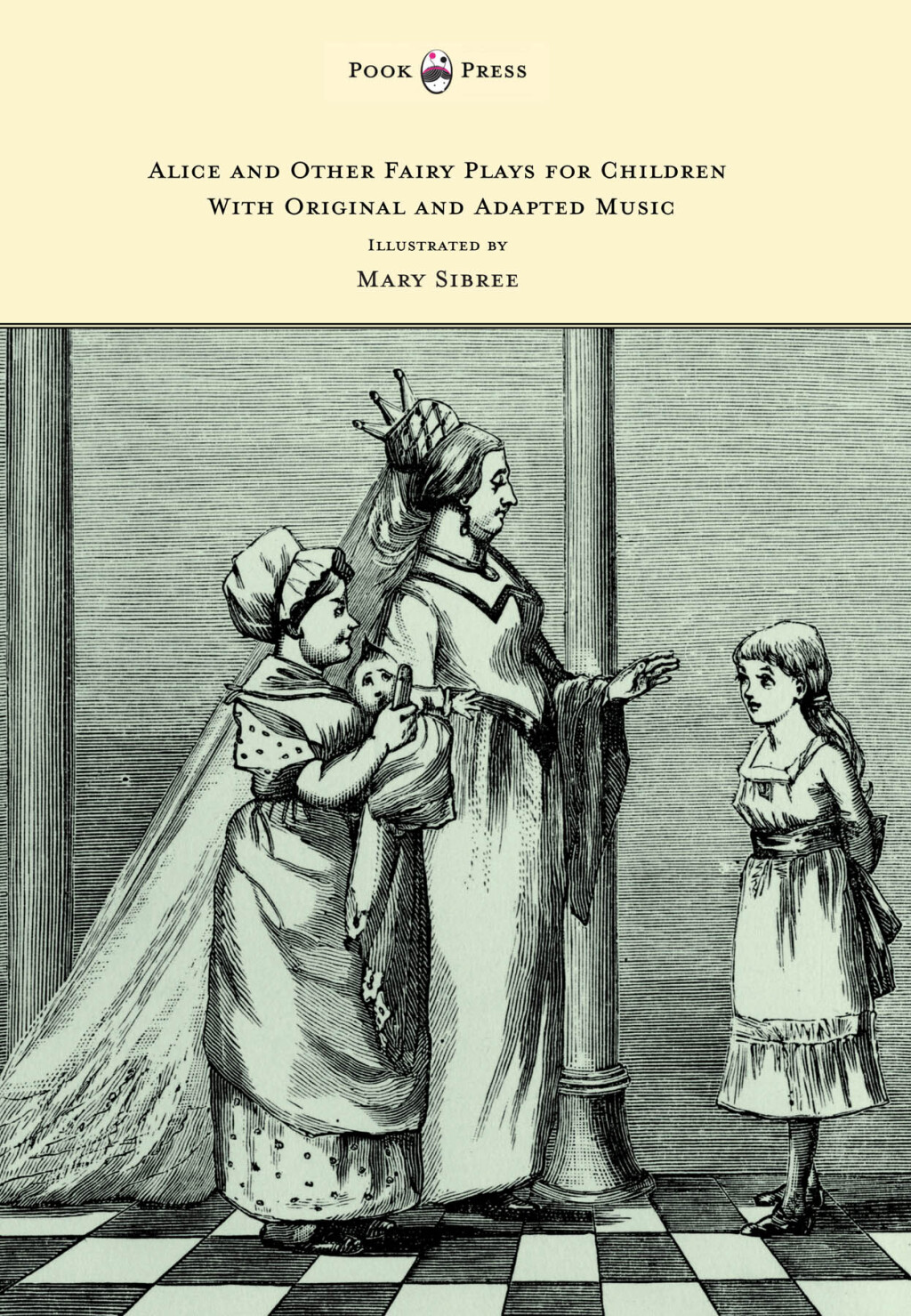 Alice and Other Fairy Plays for Children - With Original Plates and Four Picture-Initials - With Original and Adapted Mus (eBook) - Kate Freiligrath-Kroeker,
