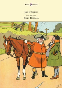 Cover image: John Gilpin - Illustrated by John Hassall 9781473307063