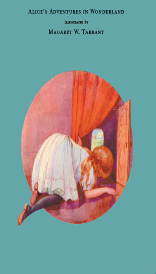 Cover image: Alice's Adventures in Wonderland - With 48 Coloured Plates by Margaret W. Tarrant 9781473393882