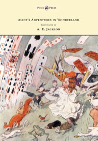 Imagen de portada: Alice's Adventures in Wonderland - Illustrated by T. H. Robinson & C. Pears 9781473307339