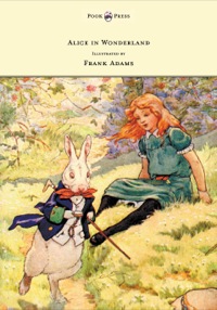Imagen de portada: Alice in Wonderland - Illustrated by Frank Adams 9781473307353