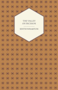 Omslagafbeelding: The Valley of Decision - A Novel 9781444654349