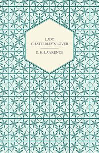 Cover image: Lady Chatterley's Lover 9781473394513