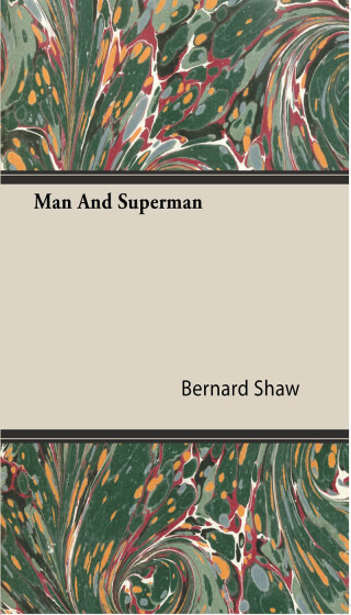 Cover image: Man and Superman 9781447417705