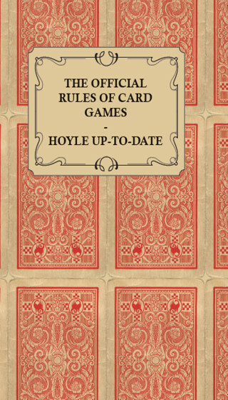 Cover image: The Official Rules of Card Games - Hoyle Up-To-Date 9781447422907